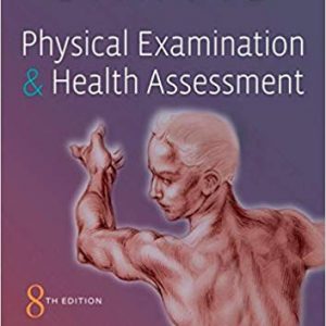 Physical Examination and Health Assessment (8th Edition) - eBook
