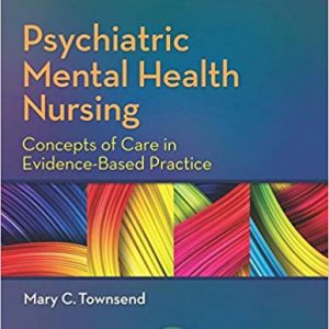 Psychiatric Mental Health Nursing: Concepts of Care in Evidence-Based Practice (8th Edition) - eBook