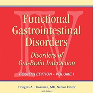 Rome IV Functional Gastrointestinal Disorders: Disorders of Gut-Brain Interaction Volume 1 (4th Edition) - eBook