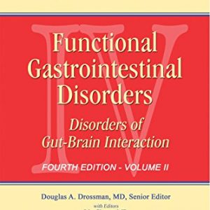 Rome IV Functional Gastrointestinal Disorders: Disorders of Gut-Brain Interaction Volume 2 (4th Edition) - eBook