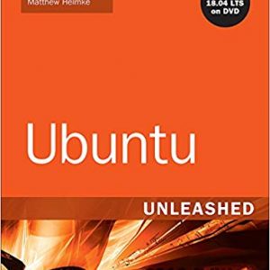Ubuntu Unleashed 2019 Edition: Covering 18.04, 18.10, 19.04 (13th Edition) - eBook