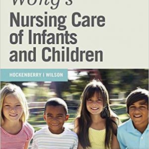 Wong's Nursing Care of Infants and Children (10th Edition) - eBook