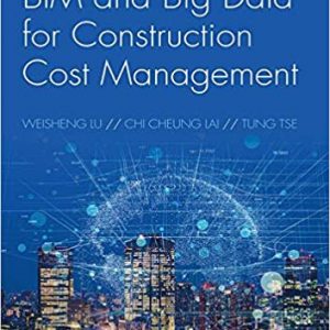 BIM and Big Data for Construction Cost Management - eBook