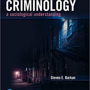 Criminology: A Sociological Understanding (7th Edition) - eBook