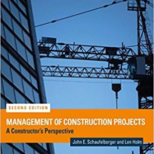 Management of Construction Projects: A Constructor's Perspective (2nd Edition) - eBook