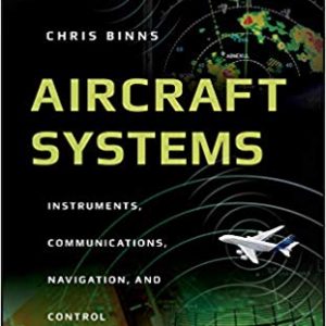 Aircraft Systems: Instruments, Communications, Navigation, and Control - eBook