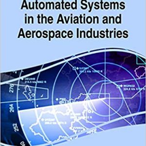 Automated Systems in the Aviation and Aerospace Industries - eBook
