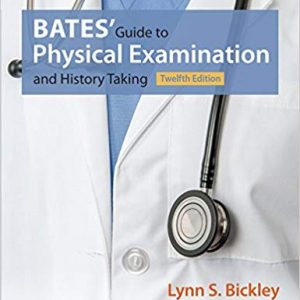 Bates' Guide to Physical Examination and History Taking (12th Edition) - eBook