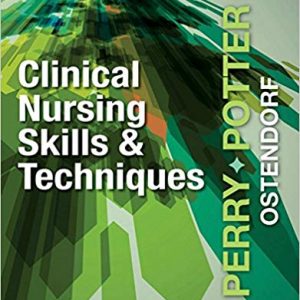 Clinical Nursing Skills and Techniques (9th Edition) - eBook
