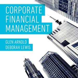 Corporate Financial Management (6th Edition) - eBook