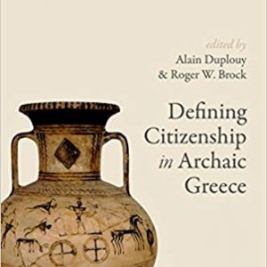 Defining Citizenship in Archaic Greece - eBook