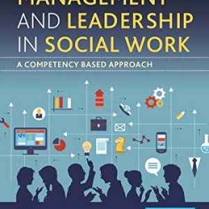 Management and Leadership in Social Work: A Competency-Based Approach - eBook