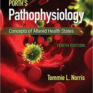 Porth's Pathophysiology: Concepts of Altered Health States (10th Edition) - eBook