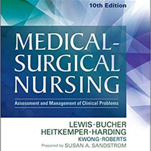 Study Guide for Medical-Surgical Nursing: Assessment and Management of Clinical Problems (10th Edition) - eBook