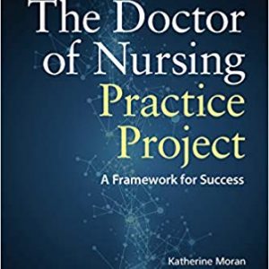 The Doctor of Nursing Practice Project (3rd Edition) e-Book