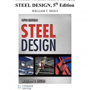 steel design 5e instructor solutions manual