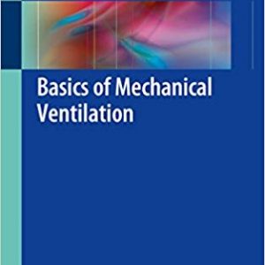 Basics of Mechanical Ventilation - eBook