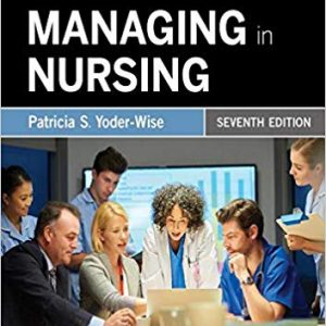 Leading and Managing in Nursing (7th Edition) - eBook