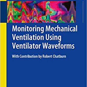 Monitoring Mechanical Ventilation Using Ventilator Waveforms - eBook