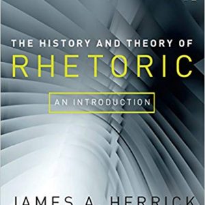 The History and Theory of Rhetoric: An Introduction (6th Edition) - eBook