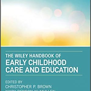 The Wiley Handbook of Early Childhood Care and Education - eBook