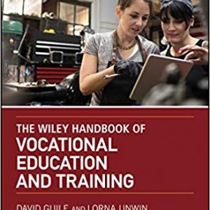 The Wiley Handbook of Vocational Education and Training - eBook