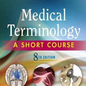 medical terminology a short course 8th edition