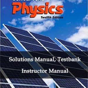 Conceptual-Physics-12th-Edition-testbank-solutions