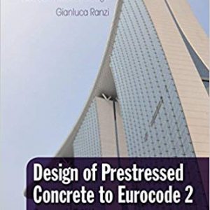 Design of Prestressed Concrete to Eurocode 2 (2nd Edition) - eBook