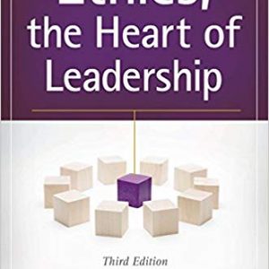 Ethics, the Heart of Leadership (3rd Edition) - eBook