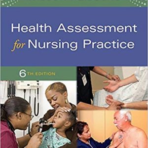 Health Assessment for Nursing Practice (6th Edition) - eBook
