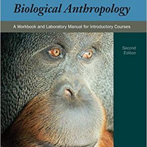 Method and Practice in Biological Anthropology: A Workbook and Laboratory Manual for Introductory Courses (2nd Edition) - eBook