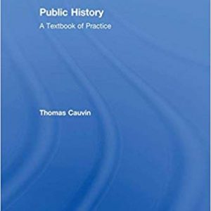 Public History: A Textbook of Practice - eBook