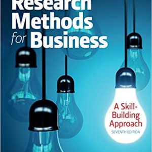 Research Methods For Business: A Skill Building Approach (7th Edition) - eBook