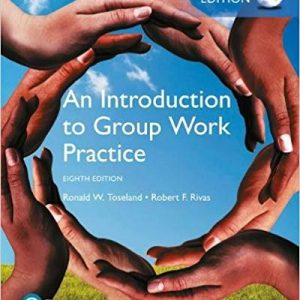 An Introduction to Group Work Practice, Global Edition (8th Edition) - eBook