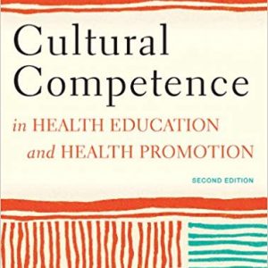 Cultural Competence in Health Education and Health Promotion (2nd Edition) - eBook