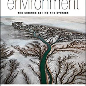 Environment: The Science Behind the Stories (3rd Edition) - eBook