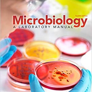 Microbiology: A Laboratory Manual (12th Edition) - eBook