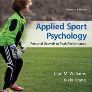 Applied Sport Psychology: Personal Growth to Peak Performance (7th Edition) - eBook