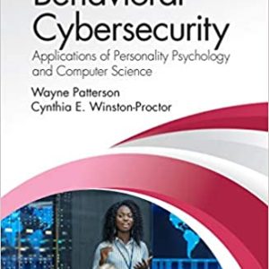 Behavioral Cybersecurity: Applications of Personality Psychology and Computer Science - eBook