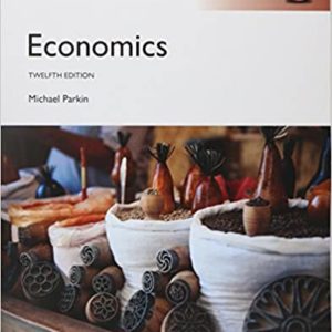 Economics (12th Global Edition) - Parkin