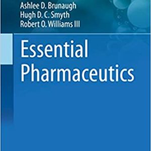 Essential Pharmaceutics (AAPS Introductions in the Pharmaceutical Sciences) - eBook