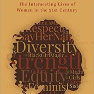 Feminist Perspectives on Social Work Practice: The Intersecting Lives of Women in the 21st Century - eBook