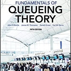 Fundamentals of Queueing Theory (5th Edition) - eBook