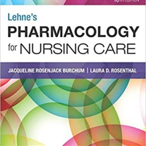 Lehne's Pharmacology for Nursing Care (10th Edition) - eBook