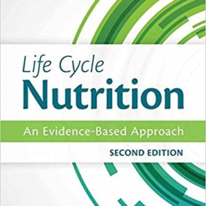 Life Cycle Nutrition: An Evidence-Based Approach (2nd Edition) - eBook