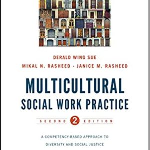 Multicultural Social Work Practice: A Competency-Based Approach to Diversity and Social Justice (2nd Edition) - eBook