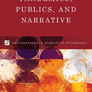 Pandemics, Publics, and Narrative - eBook