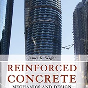 Reinforced Concrete: Mechanics and Design (7th Edition) - eBook