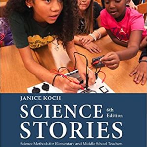 Science Stories: Science Methods for Elementary and Middle School Teachers (6th Edition) - eBook